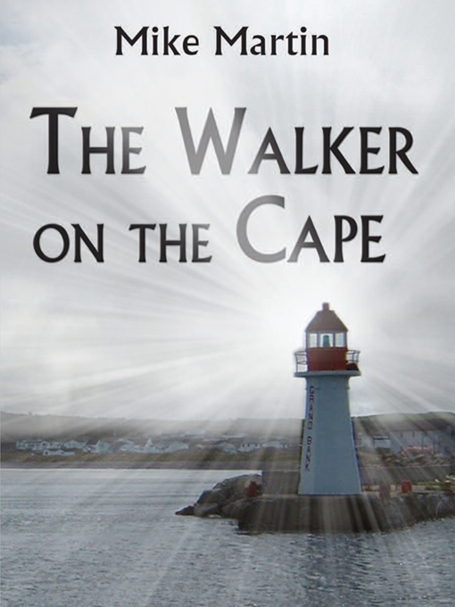 Title details for The Walker on the Cape by Mike Martin - Wait list